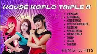 NON STOP HITS DJ REMIX HOUSE TRIPLE R