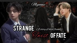 ||strange twist of fate||ep 8 taehyung ff ft;jimin