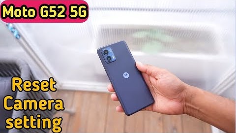 Reset Camera Setting In Motorola G52 5G, Motorola G52 5G, Mein Camera Setting Reset Kaise Karen,