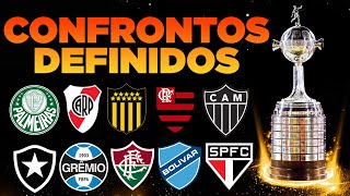 ⚽️ SORTEIO DAS OITAVAS DE FINAL DA CONMEBOL LIBERTADORES 2024 - CONFRONTOS DEFINIDOS