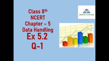 Q-1 | Exercise-5.2| Chapter 5 Data  Handling| CBSE Class 8 Maths NCERT