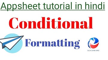 How to use conditional formatting in app sheet in hindi?