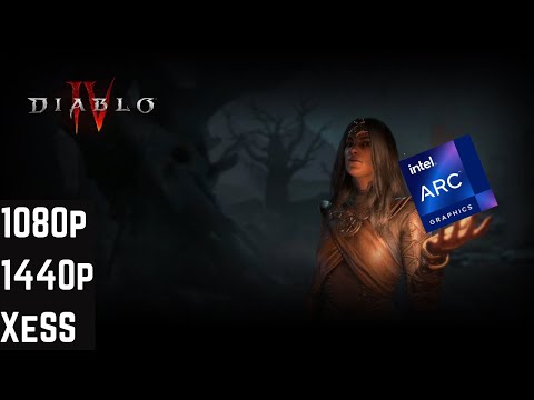 Intel Arc A750 in Diablo IV | 1080p, 1440p + XeSS