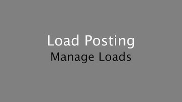 Load Posting - Manage My Loads