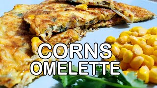 Sweet Corns omelette l Special Omelette | corn Omelette | Egg Recipes | Corns Omelette Food Stories