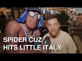 Spider cuz hits little italy  sidetalk