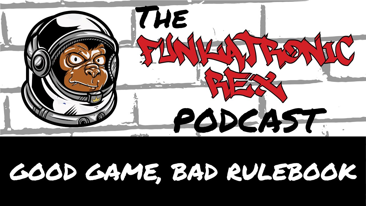 Episode 2: GOOD GAME, BAD RULEBOOK