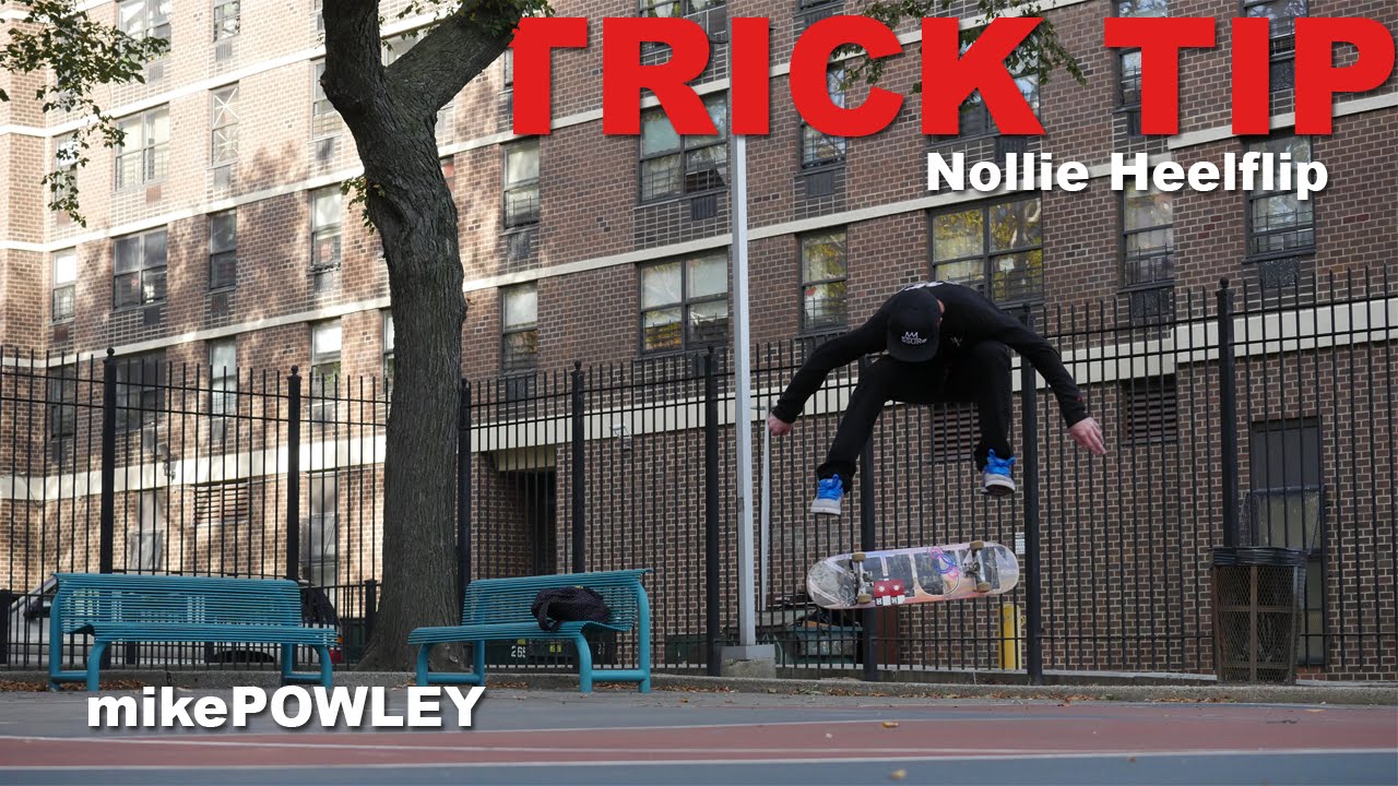 How to Nollie Heelflip
