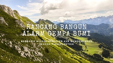 UTS 5 TI 1 Polimdo - Rancang Bangun Sistem Alarm Gempa Bumi Berbasis Mikrokontroler AVR