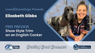 Free Preview: Show Style Trim on an English Cocker - Maintaining Color by Learn2GroomDogs.com 36 views 8 months ago 51 seconds