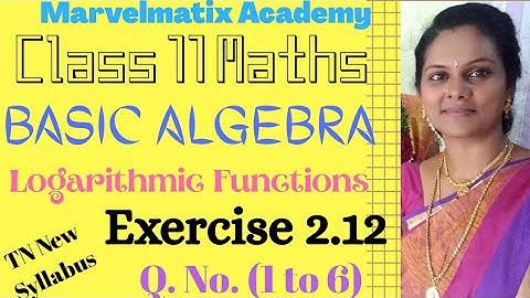 11th maths Exercise 2.12 Sum(1 to 6) class 11 volume 1 Maths PDF solutions #Logarithmic #marvelmatix