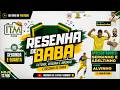 🔴 RESENHA DE BABA AO VIVO | Futebol, Resenha e Amizade ⚽🔥 Com Serginho, Adeltinho e Joãozinho