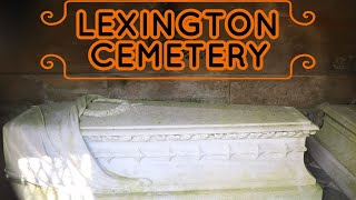 Lexington Cemetery - Graves of Henry Clay, Gen. Morgan, John C. Breckinridge