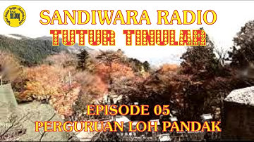 Sandiwara Radio Tutur Tinular Episode 05 Perguruan Loh Panda Seri 132