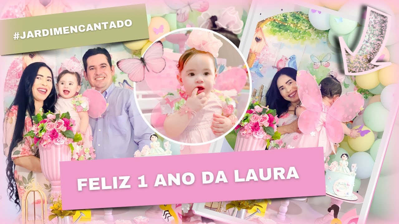 ANIVERSÁRIO DE 1 ANO DA LAURA TEMA: JARDIM ENCANTADO | DEPOIS DA FESTA FOMOS NO SHOPPING + PARCERIA