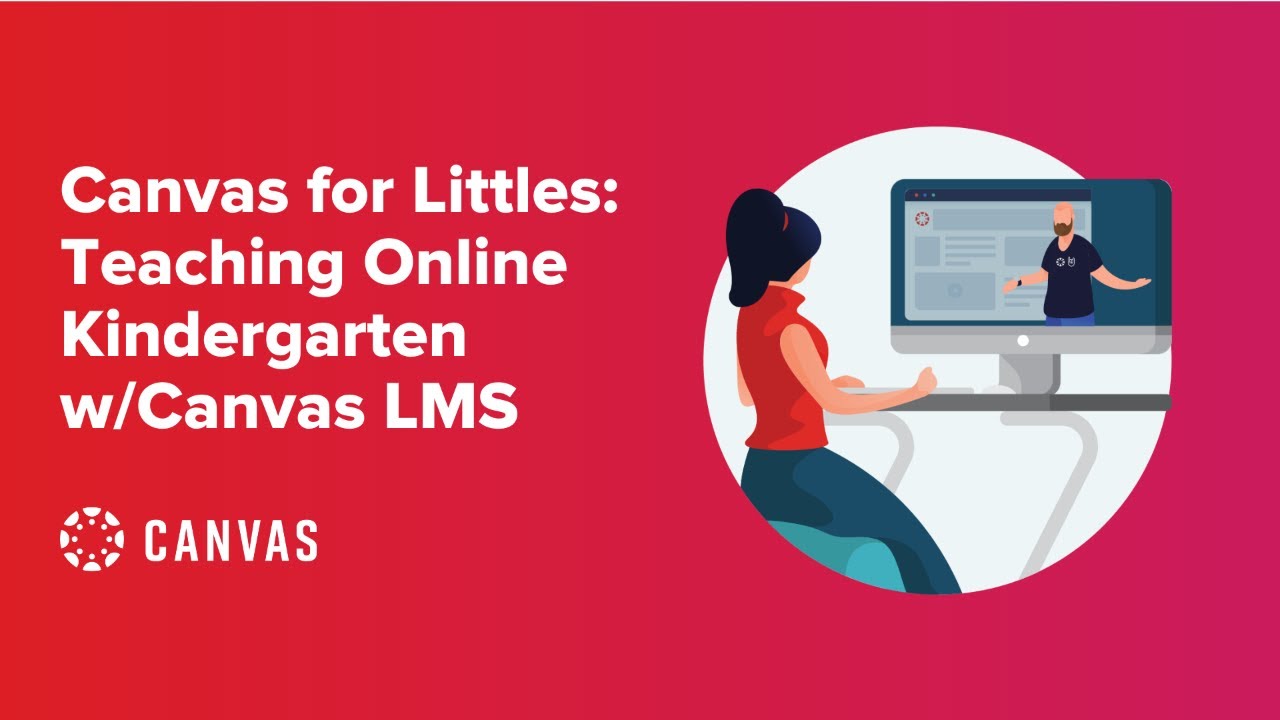 Canvas for Littles Teaching Online Kindergarten with Canvas LMS YouTube Canvas for Littles Teaching Online Kindergarten with Canvas LMS YouTube
