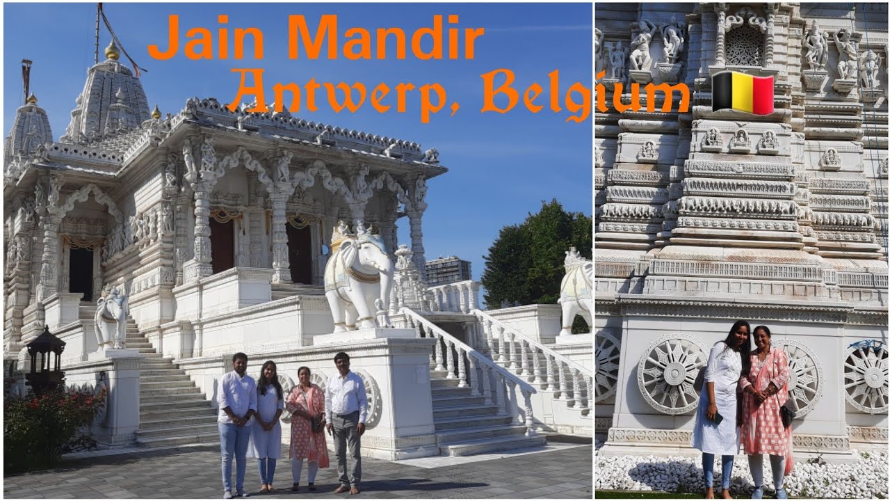 Biggest Jain Temple outside India  Jain Temple in Antwerp Belgium  Netherlands to Belgium