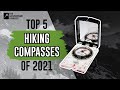 Top 5 Hiking Compasses of 2021