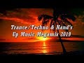Trance/Techno &amp; Hands Up Music Megamix 2019