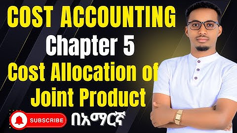 How to Allocate Joint Costs Among Products