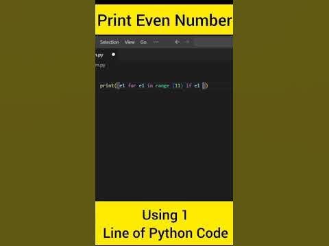 Print Even Number using one Line of Python Code #shorts # ...