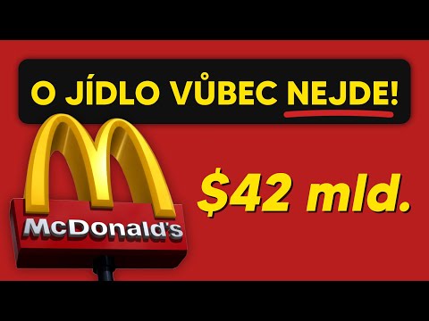 Jak McDonald’s Skutečně Vydělává Peníze