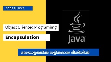encapsulation in java malayalam| java encapsulation malayalam | encapsulation java  | Code eureka