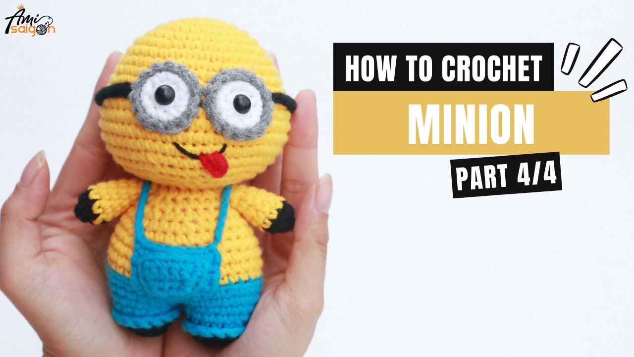 #311 | Minion Amigurumi (4/4) | Crochet Characters | Amigurumi Beginners Tutorial | @AmiSaigon