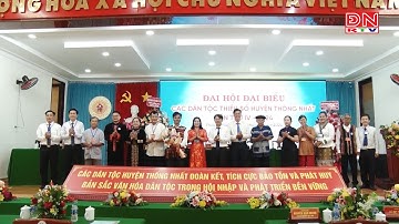 Huyện Thống Nhất: Đại hội đại biểu các dân tộc thiểu số huyện Thống Nhất lần thứ IV - năm 2024
