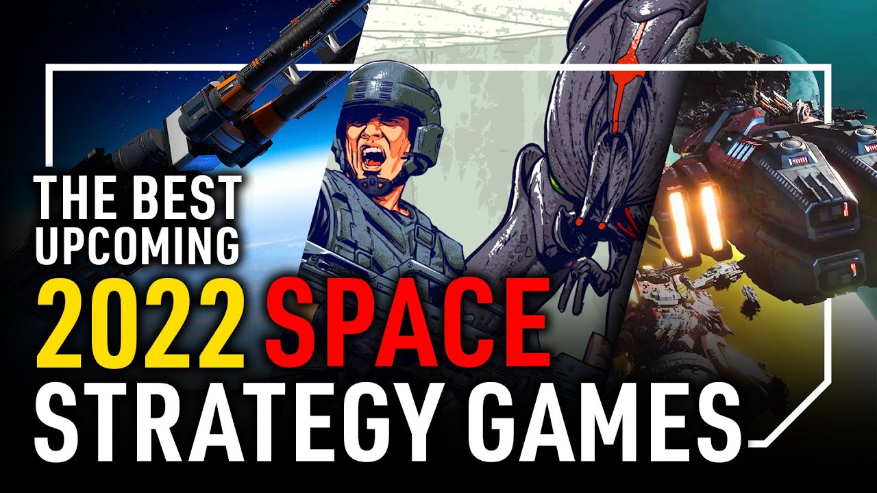 THE BEST SPACE STRATEGY GAMES COMING IN 2022 | HForHavoc