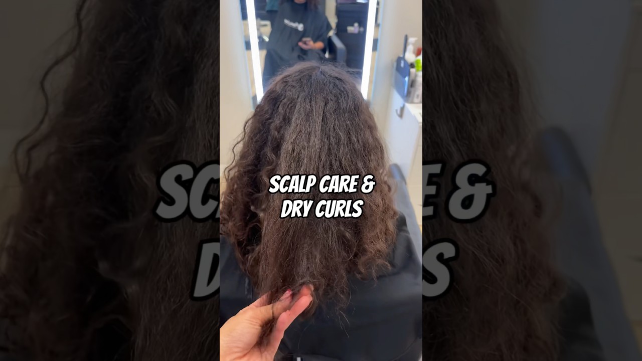 Scalp Care & Dry Curls 