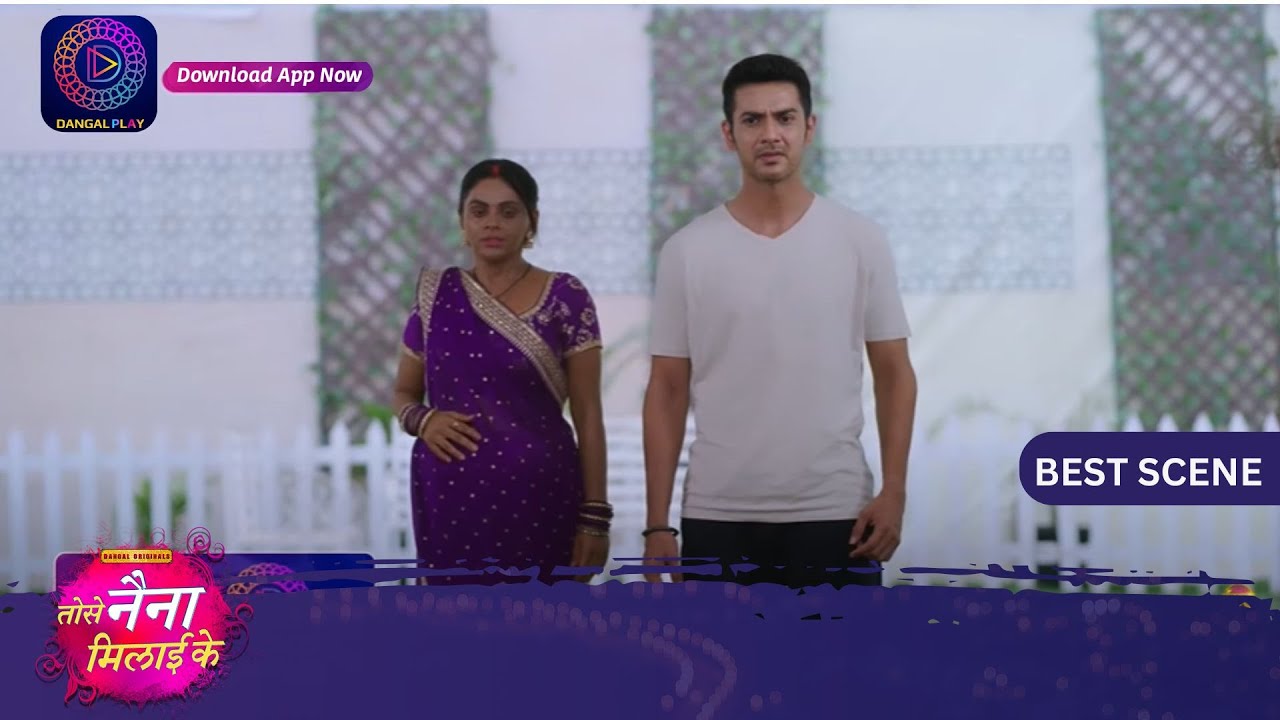 Tose Nainaa Milaai Ke | 10 June 2024 | Best Scene | Dangal TV