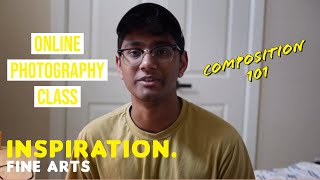 UNDERSTANDING COMPOSITION IN PHOTOGRAPHY | IFA Online Photography Classes - Week 1