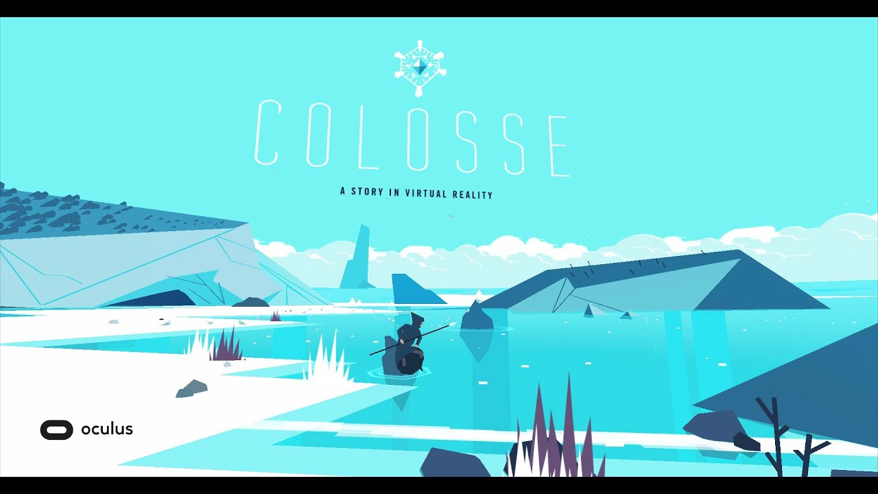 Colosse: A Story in Virtual Reality - Oculus Rift DK2 - YouTube