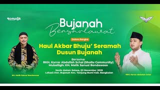 Download Lagu Bujanah Bersholawat Dalam Rangka Haul Akbar Bhuju' Seramah Dusun Bujanah MP3