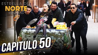 Estrella Del Norte Primer Amor | Capitulo 50 | Kuzey Yıldızı İlk Aşk (SUBTITULO ESPAÑOL)