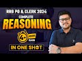  complete reasoning in one shot  4 hours  marathon  rrb po  clerk 2024  ankush lamba