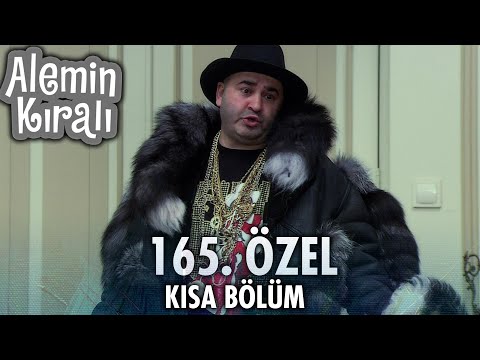 Alemin Kralı Özel Kısa Bölümler | 165