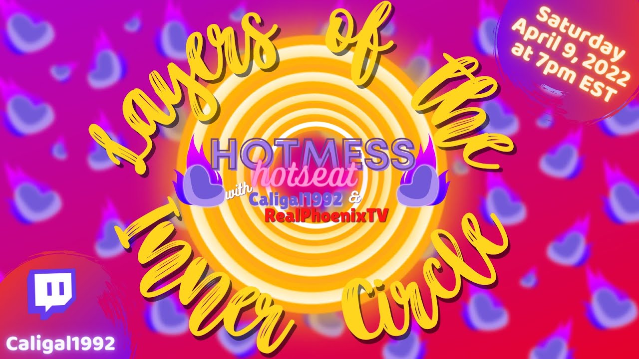 Hotmess Hotseat s2e5: Layers of the Inner Circle
