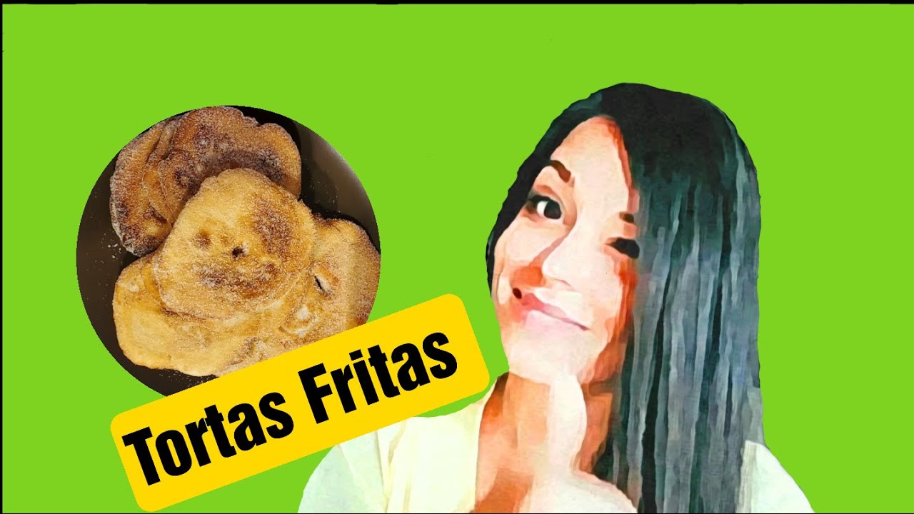 Como salen las tortas fritas sin levadura YouTube