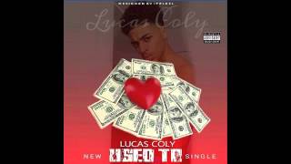 Lucas Coly - Used To (2015)