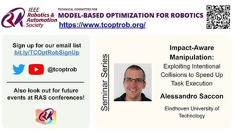 TCOptRob Seminar: Impact-Aware Manipulation by Alessandro Saccon