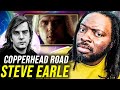 Today i tried country music steve earle copperhead road  reaction