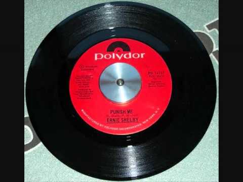 Ernie Shelby - Punish Me