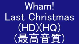 Wham! - Last Christmas(pudding mix) (HQ) (最高音質) Resimi