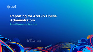 Reporting for ArcGIS Online Administrators
