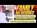 BREAKING EVIL ALTARS FAMILY DELIVERANCE SERVICE 25 02 2026