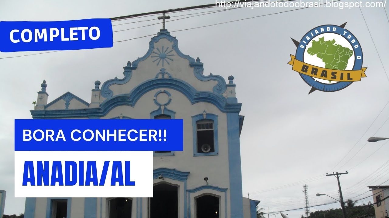 Anadia/AL - Especial - Viajando Todo o Brasil