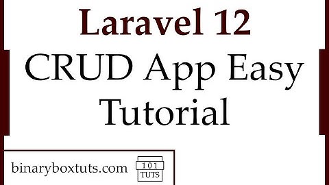 Laravel 12 CRUD App Easy Tutorial