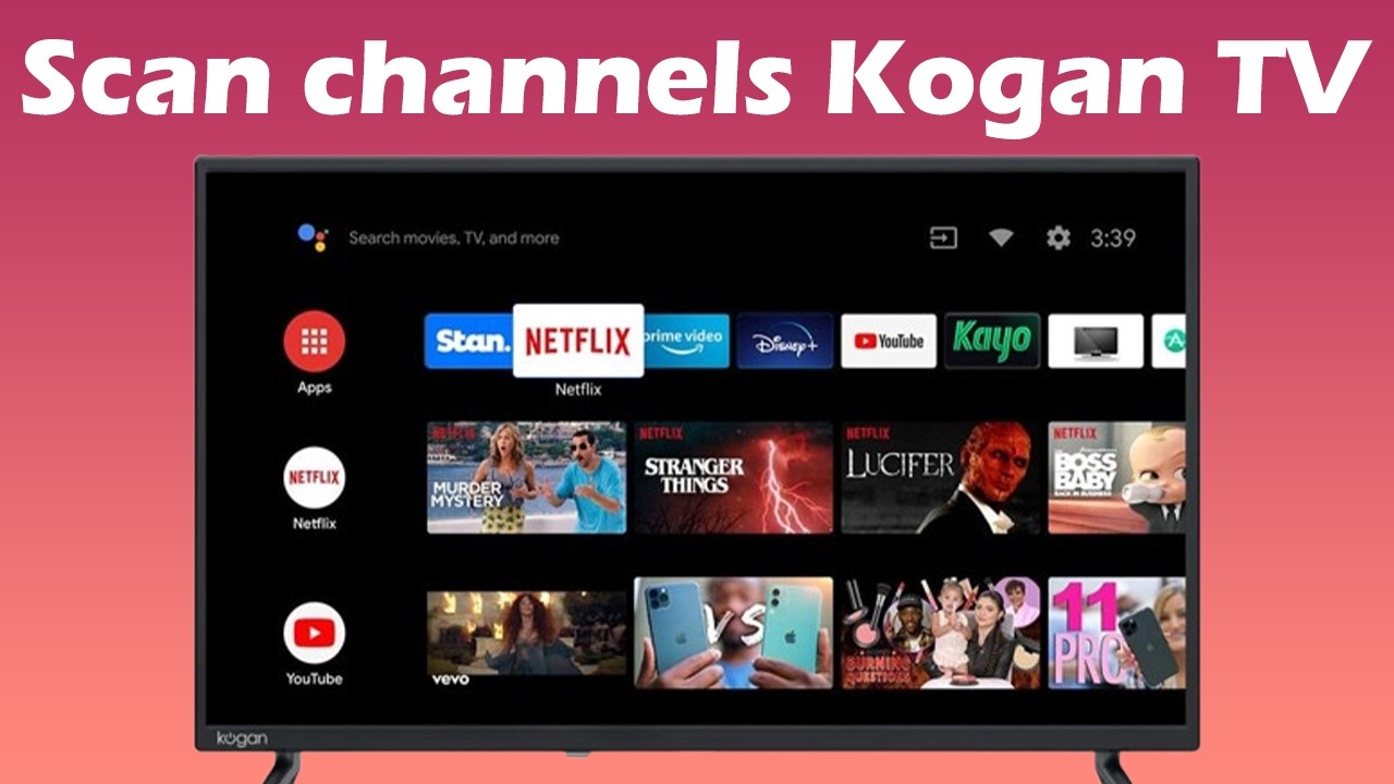 How to scan channels on Kogan Android TV ( TCL tv, Sharp tv,LG tv ...